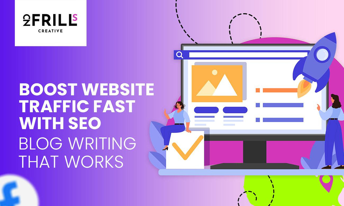 Boost Website Traffic Fast with SEO Blog Writing That Works